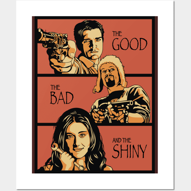 The Good, The Bad, And The Shiny | Firefly Wall Art by rydrew